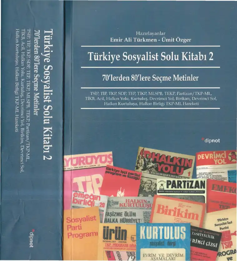 Türkiye Sosyalist Solu Kitabı 2: 70'lerden 80'lere Seçme Metinler — Emir Ali Türkmen, Ümit Özger