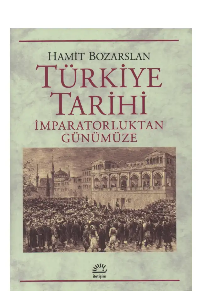 Türkiye Tarihi — Hamit Bozarslan