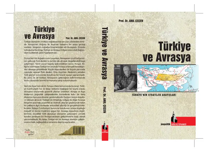 Türkiye ve Avrasya — Anıl Çeçen