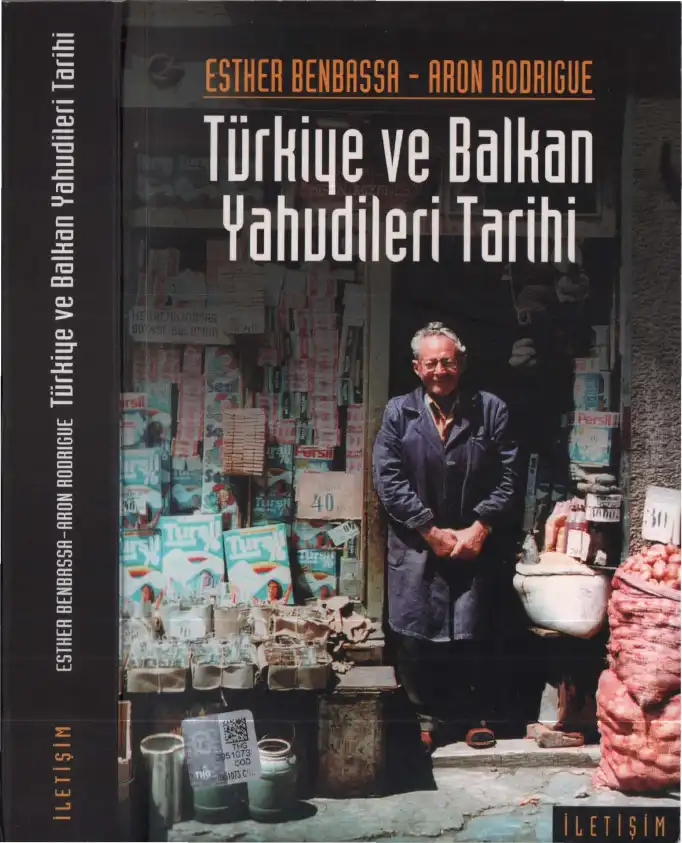 Türkiye ve Balkan Yahudileri Tarihi (14.-20. yüzyıllar) — Esther Benbassa ve Aron Rodrigue