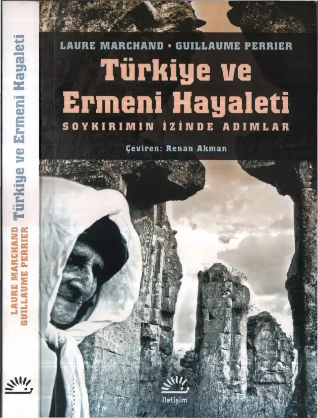 Türkiye ve Ermeni Hayaleti — Laure Marchand, Guillaume Perrier