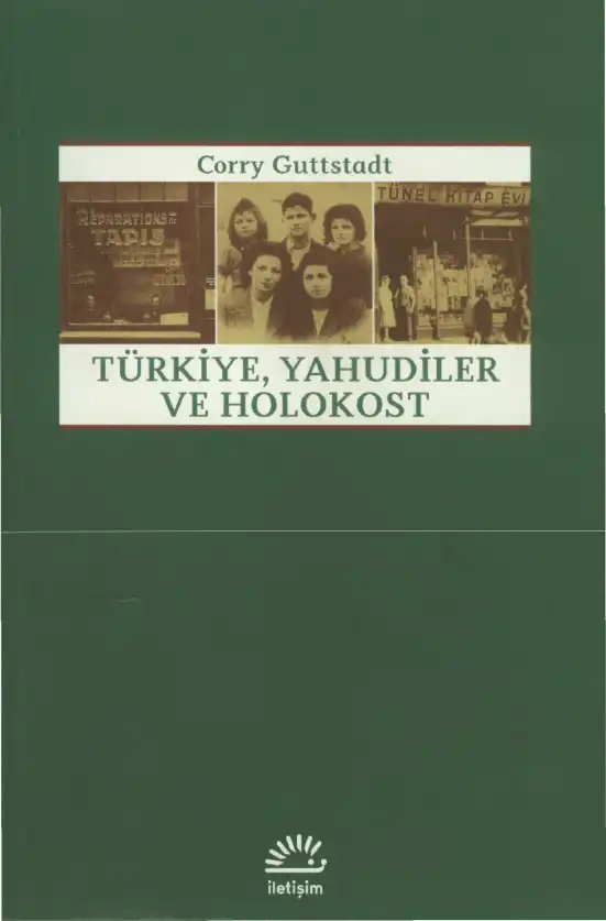 Türkiye, Yahudiler ve Holokost — Corry Guttstadt
