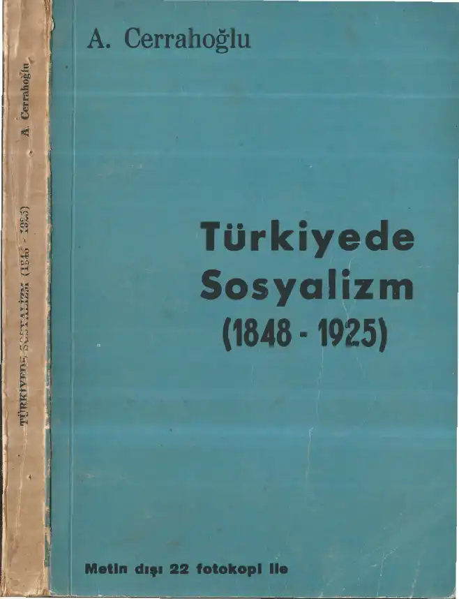 Türkiyede Sosyalizm 1848-1925 — A. Cerrahoğlu