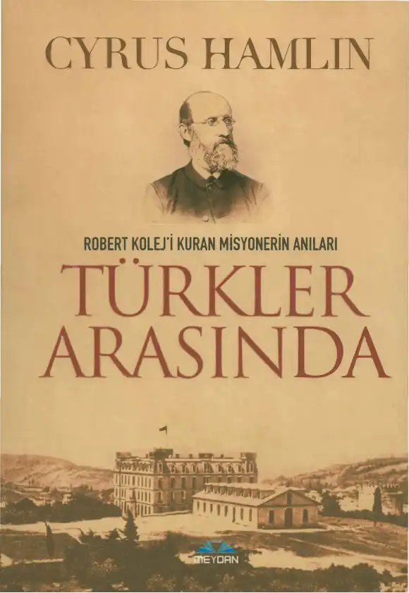 Türkler Arasında — Cyrus Hamlin