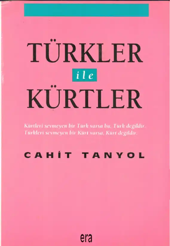 Türkler İle Kürtler — Cahit Tanyol