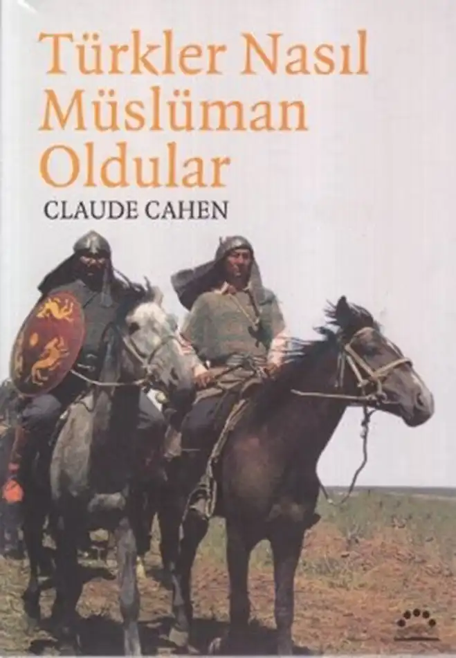 Türkler Nasıl Müslüman Oldular — Claude Cahen