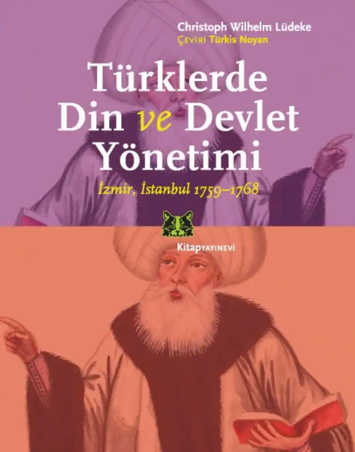 Türklerde Din ve Devlet Yönetimi — Christoph Wilhelm Lüdeke