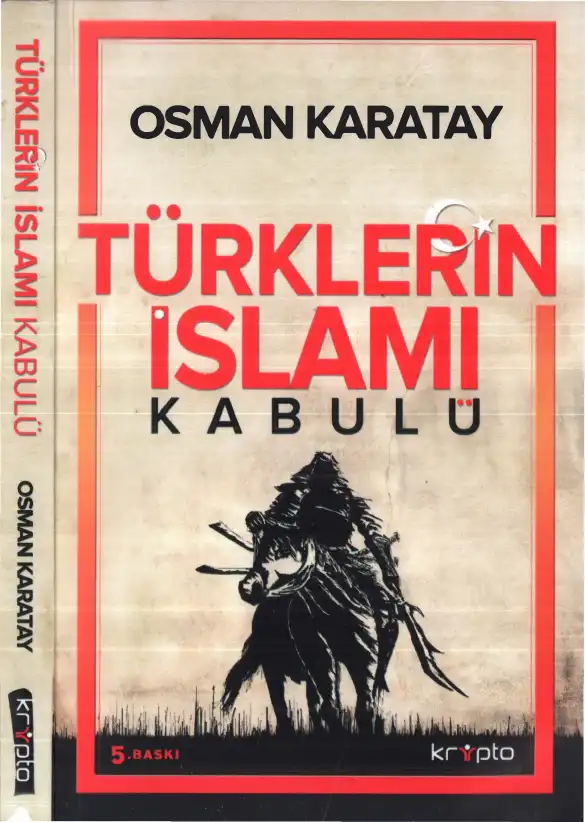 Türklerin İslam'ı Kabulü — Osman Karatay