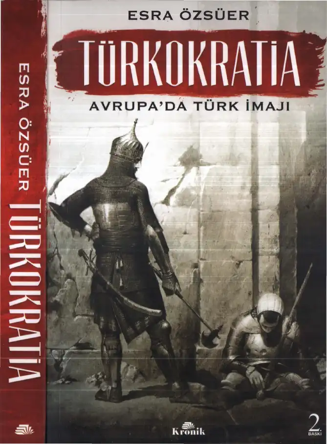 Türkokratia: Avrupa'da Türk İmajı — Esra Özsüer