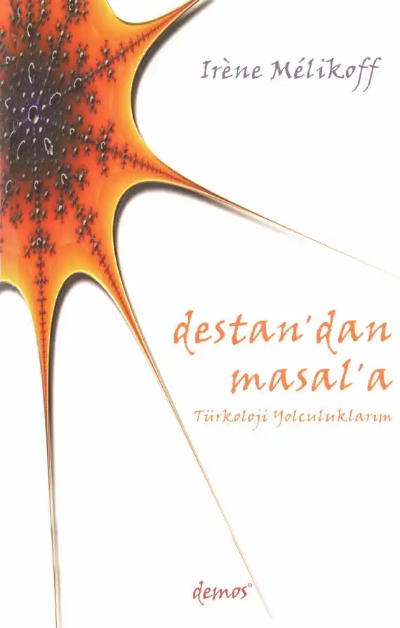 Türkoloji Yolculuklarım — İrene Melikoff