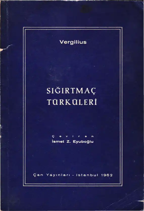 Türküleri — Vergilius Sığırtmaç
