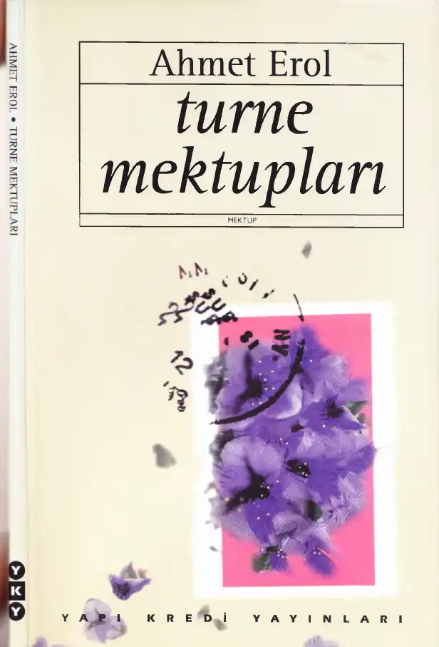 Turne Mektupları — Ahmet Erol