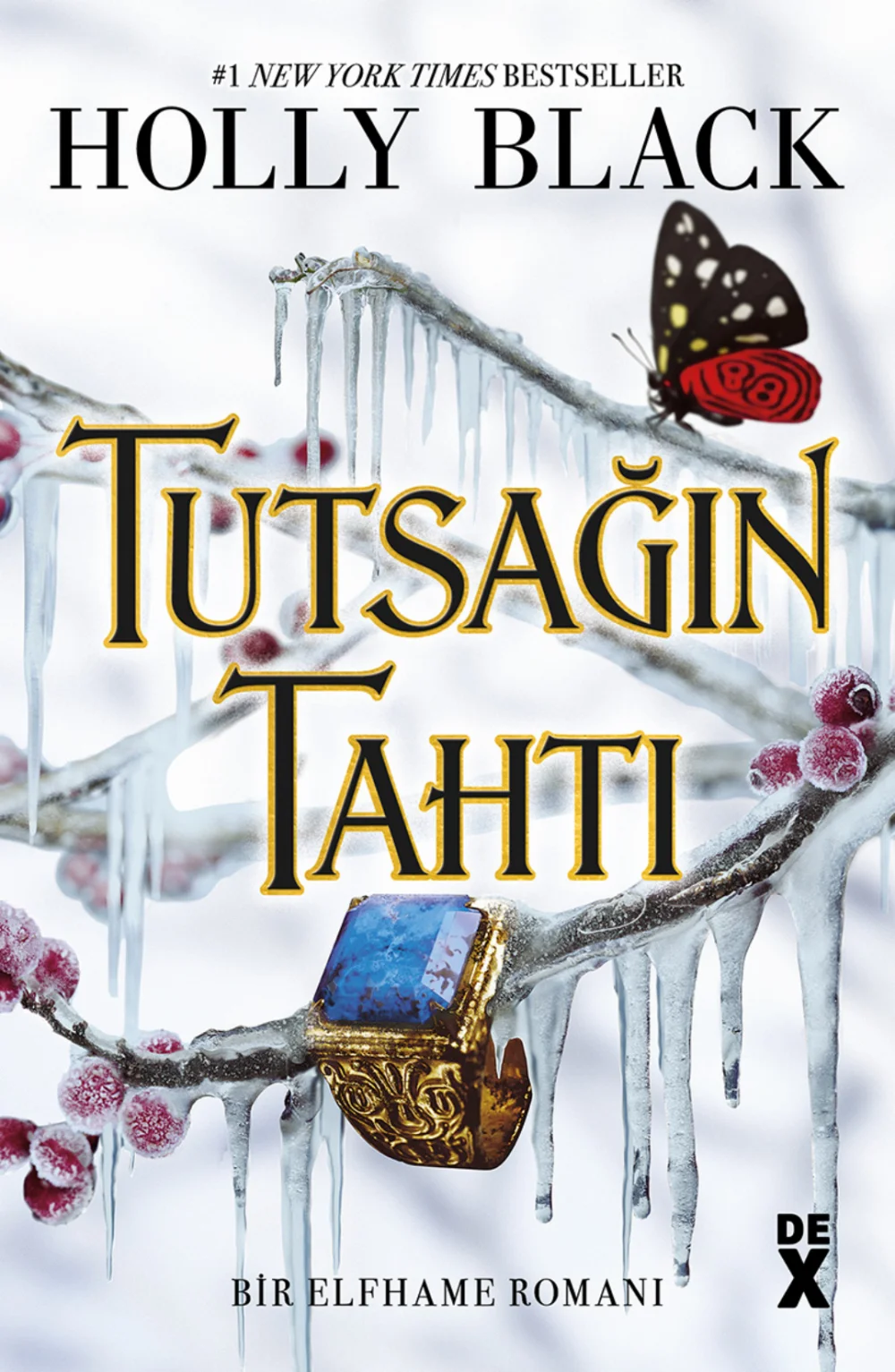 Tutsağın Tahtı — Holly Black