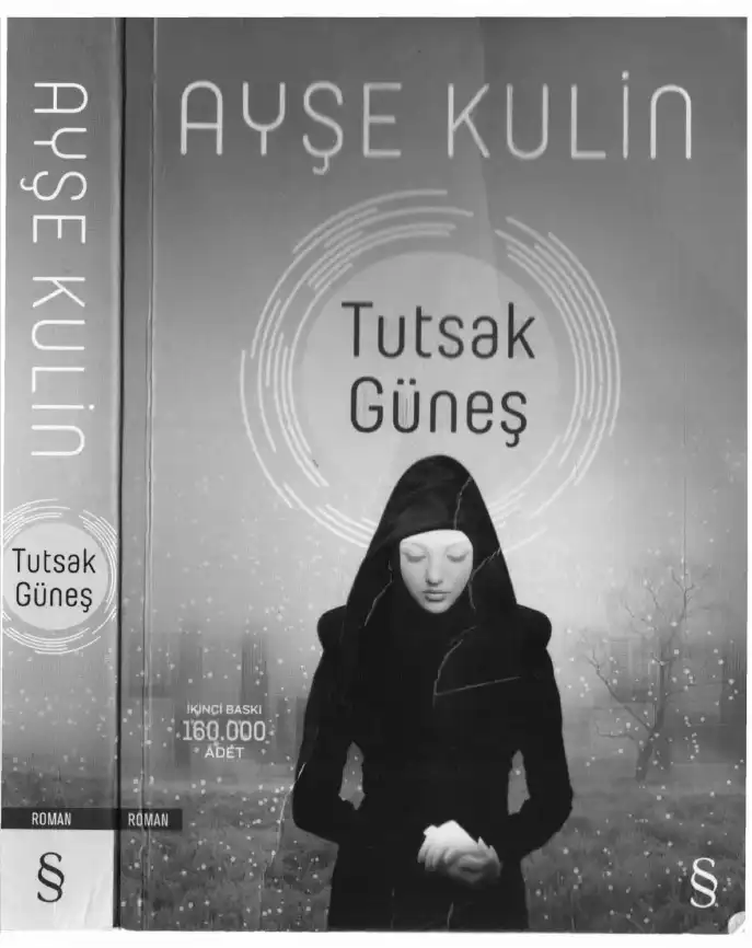 Tutsak Güneş — Ayşe Kulin