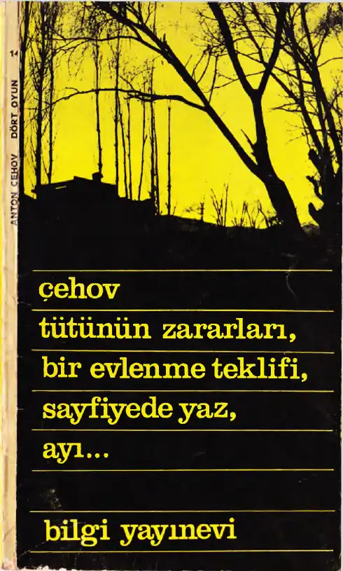 Tütünün Zararları, Bir Evlenme Teklifi, Sayfiyede Yaz, Ayı — Anton Çehov