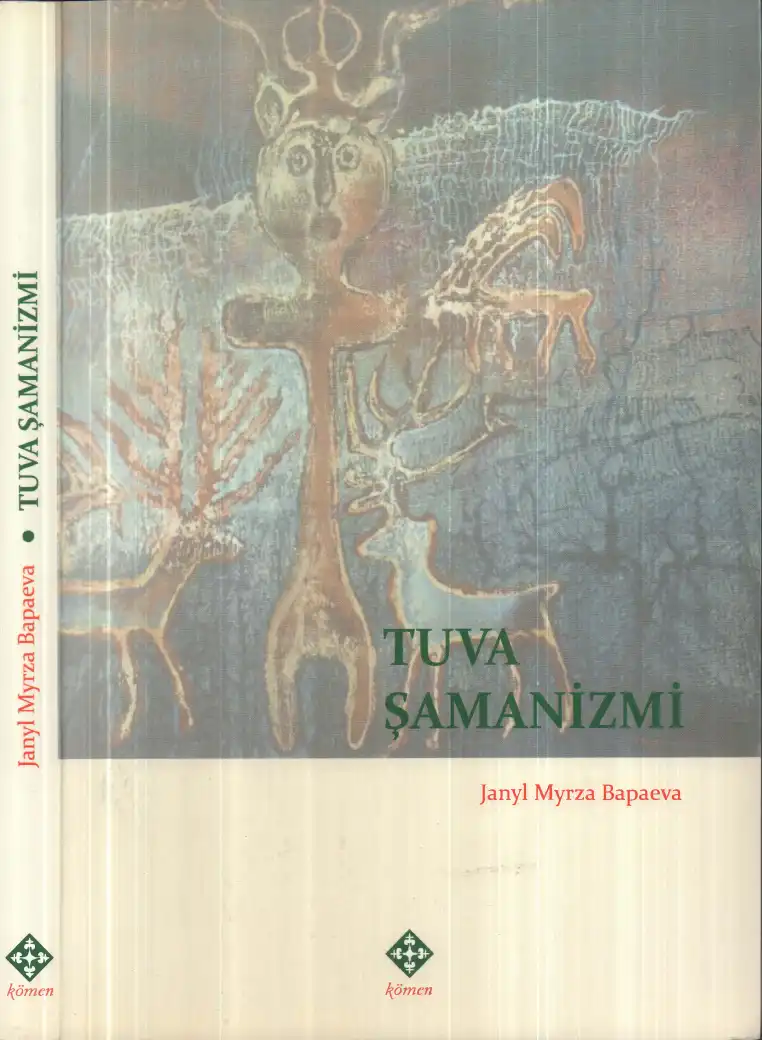 Tuva Şamanizmi — Janyl Myrza Bapaeva