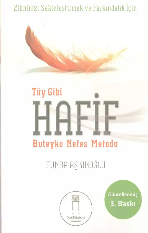 Tüy Gibi Hafif Buteyko Nefes Metodu — Funda Aşkınoğlu