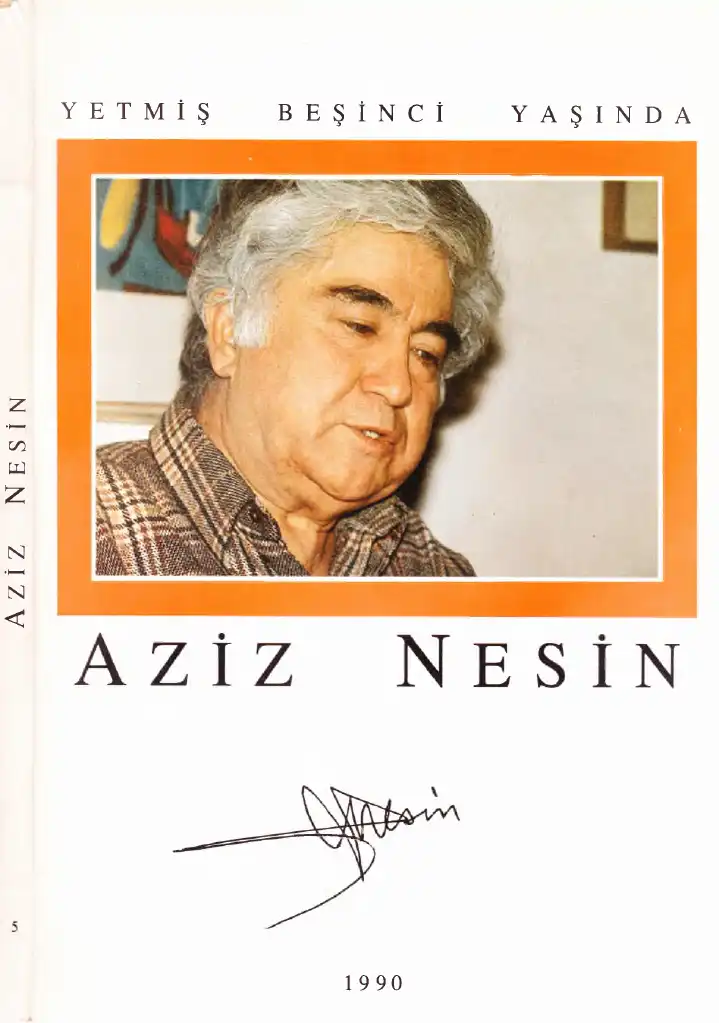 Tüyap 9. Onur Yazarı Bildirileri — Aziz Nesin