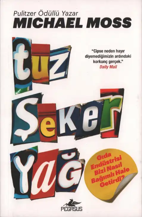 Tuz Şeker Yağ — Michael Moss