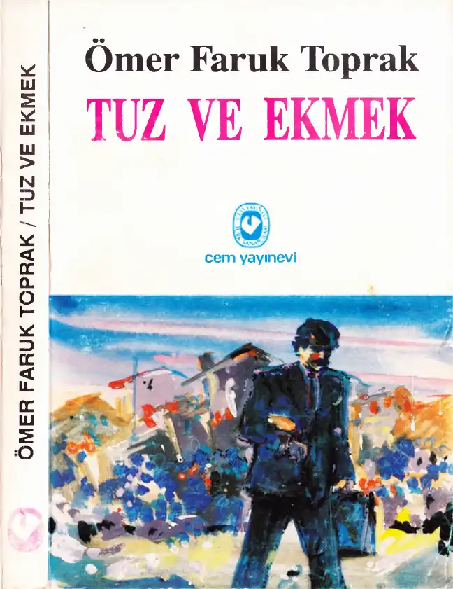 Tuz ve Ekmek — Ömer Faruk Toprak