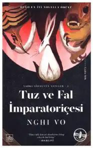 Tuz ve Fal İmparatoriçesi — Nghi Vo