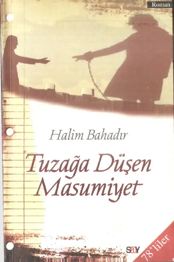 Tuzağa Düşen Masumiyet — Halim Bahadır