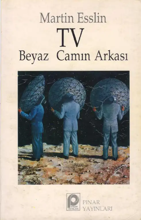 TV Beyaz Camın Arkası — Martin Esslin