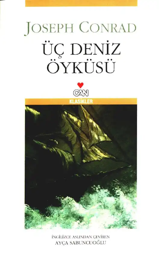 Üç Deniz Öyküsü — Joseph Conrad