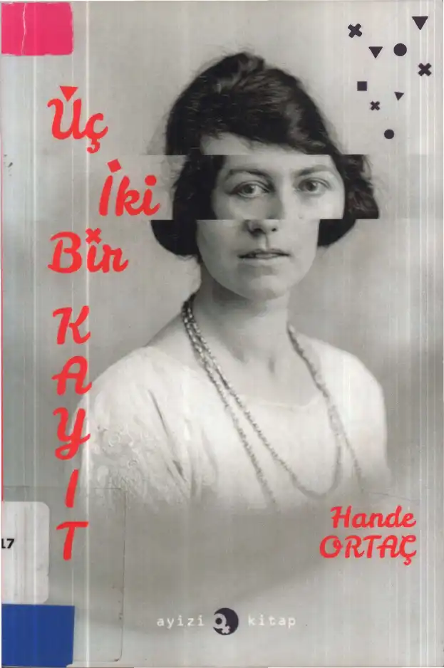 Üç İki Bir Kayıt — Hande Ortaç