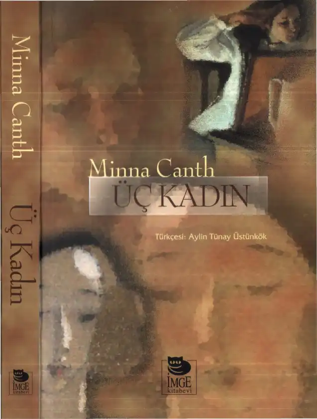 Üç Kadın İmge — Minna Canth