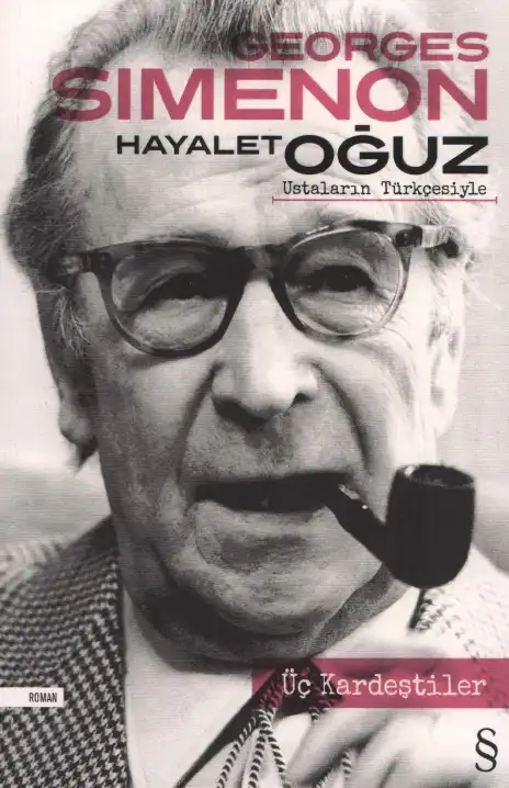 Üç Kardeştiler — Georges Simenon