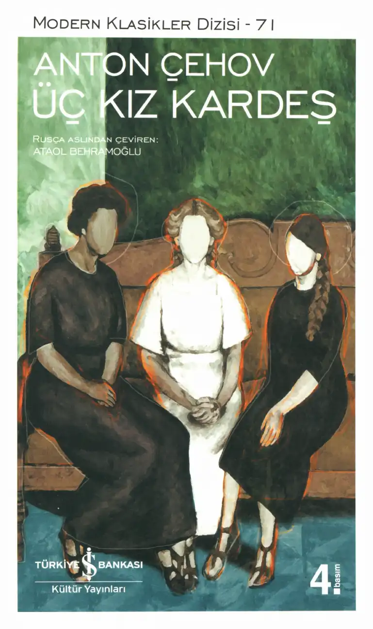Üç Kız Kardeş — Anton Pavloviç Çehov