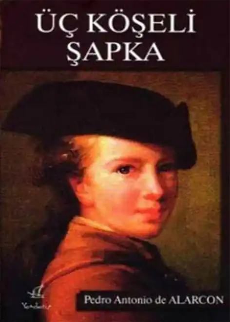 Üç Köşeli Şapka — Pedro Antonio de Alarcón