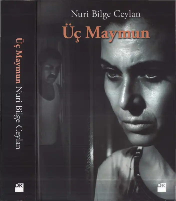 Üç Maymun — Nuri Bilge Ceylan