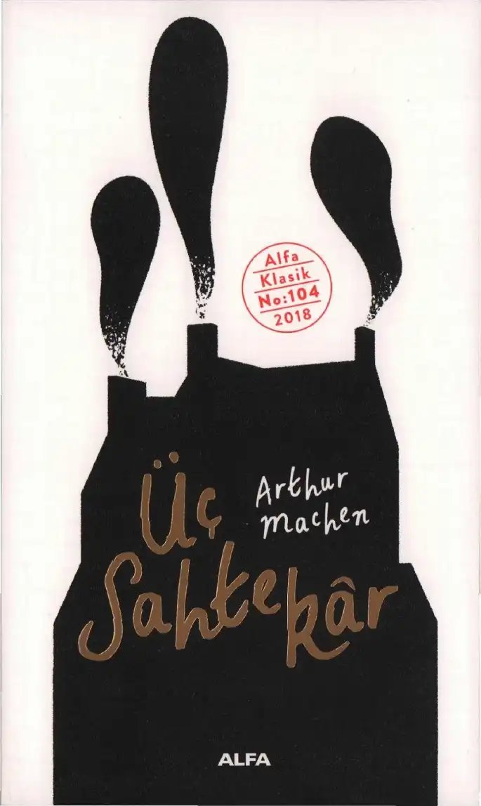 Üç Sahtekar — Arthur Machen