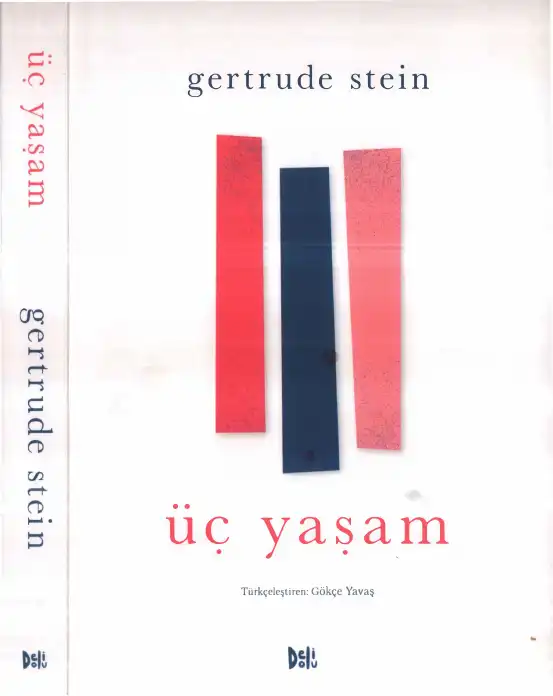 Üç Yaşam — Gertrude Stein