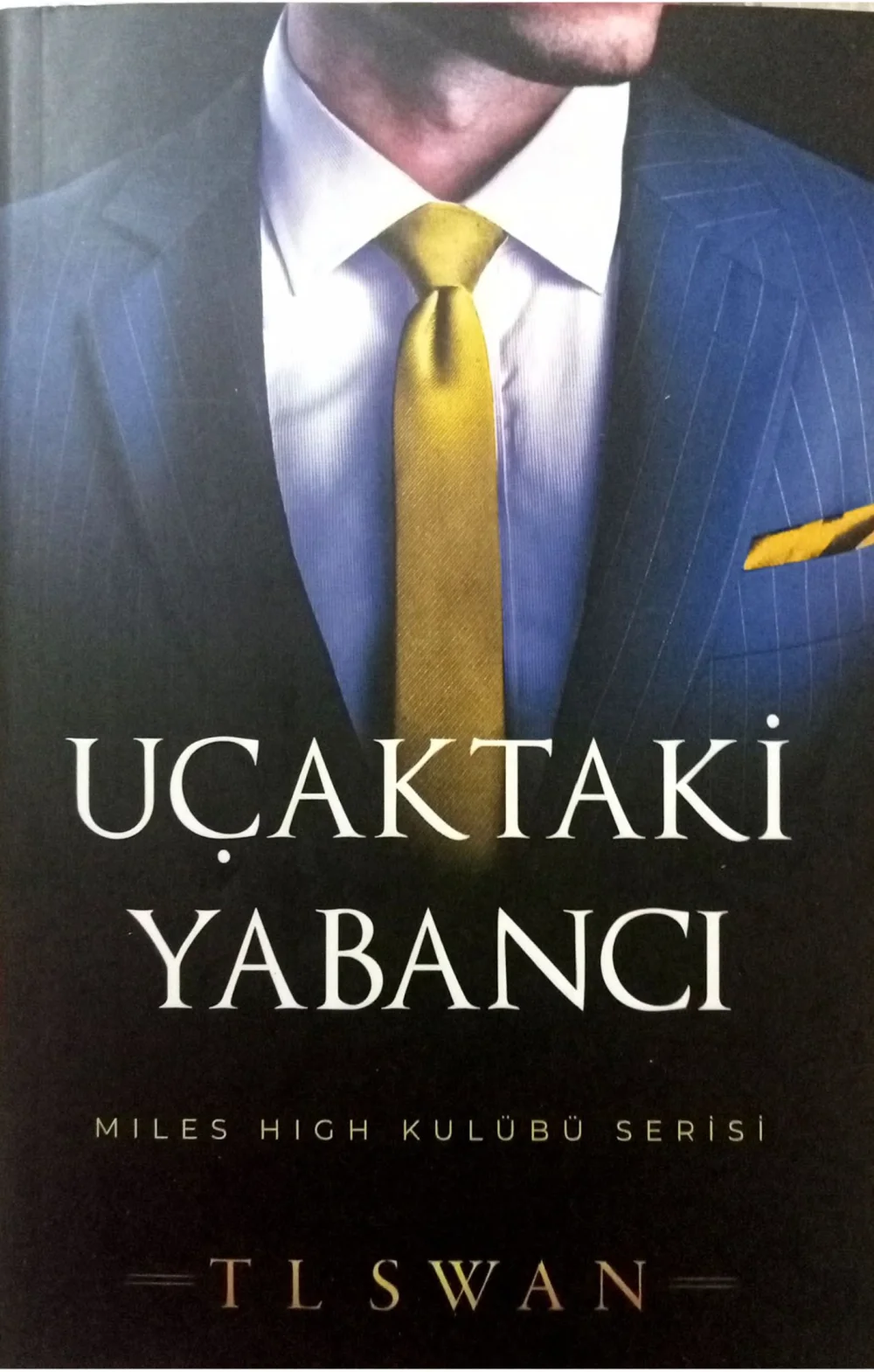 Uçaktaki Yabancı — T.L. Swan