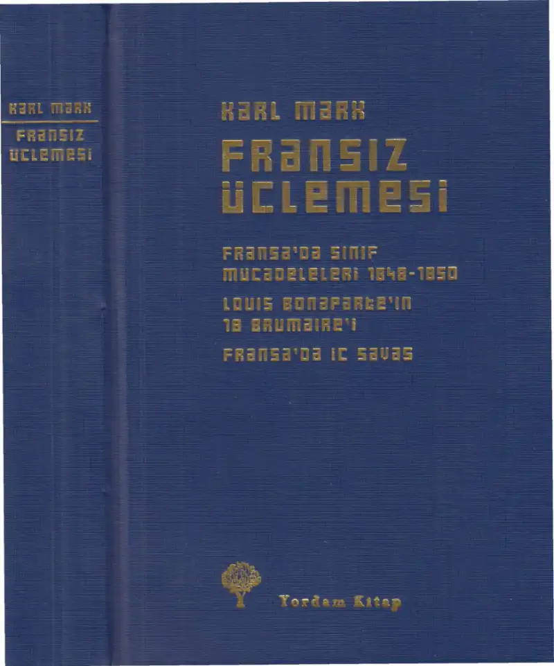 Üçlemesi — Marks Fransız
