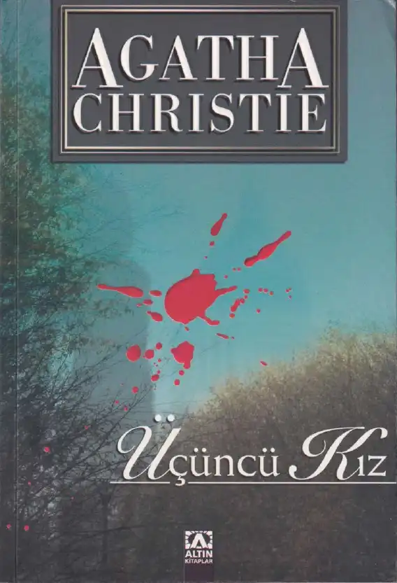 Üçüncü Kız Tavus Kuşu Cinayeti — Agatha Christie