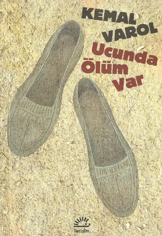 Ucunda Ölüm — Kemal Varol