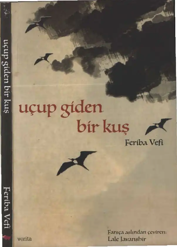 Uçup Giden Bir Kuş — Feriba Vefi