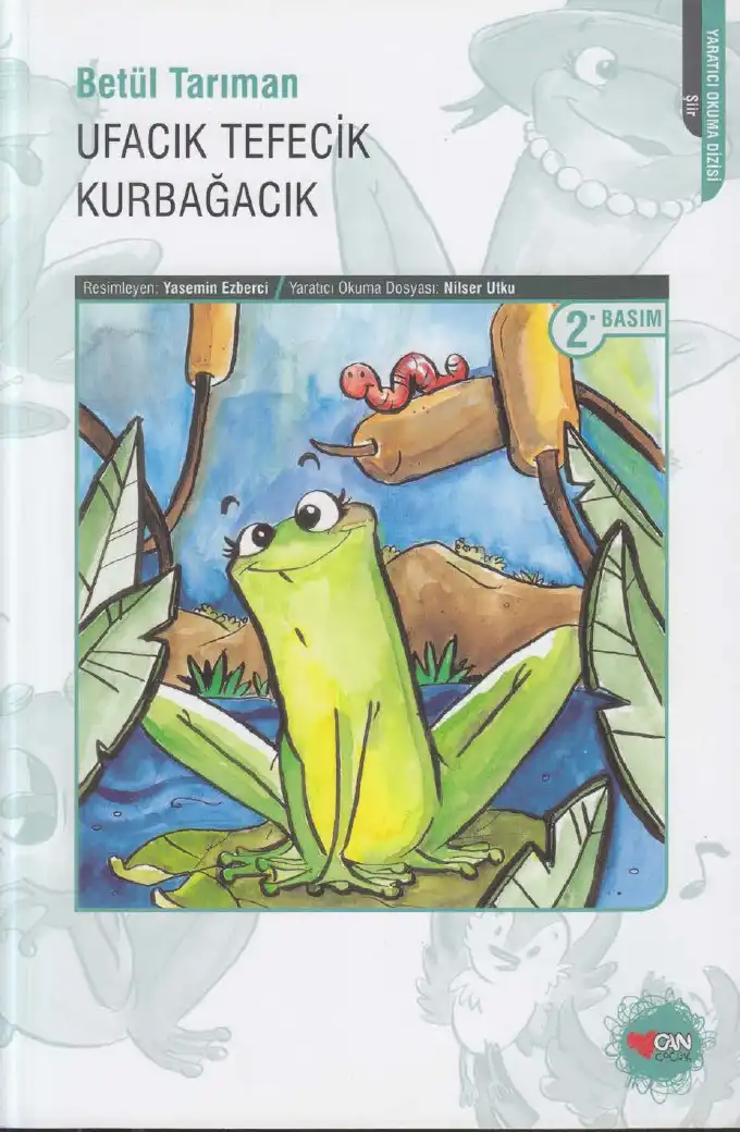 Ufacık Tefecik Kurbağacık — Betül Tarıman