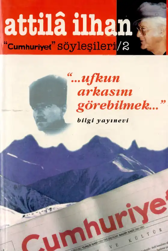 Ufkun Arkasını Görmek — Attilâ İlhan