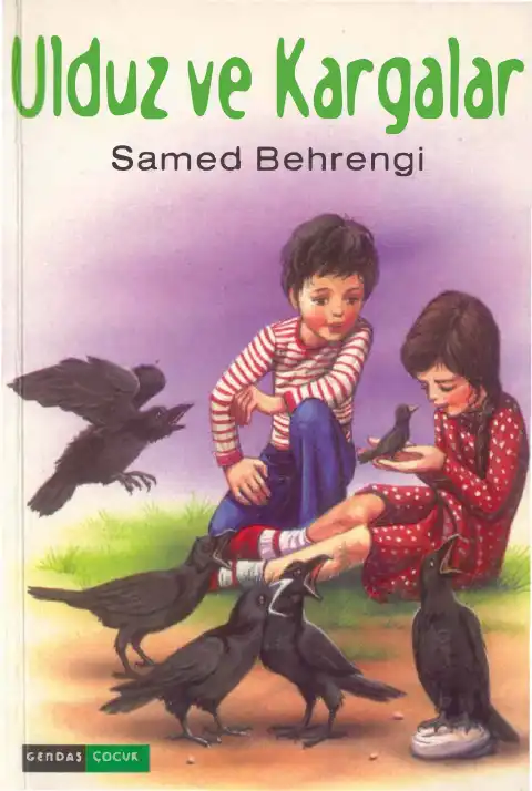 Ulduz ve Kargalar — Samed Behrengi