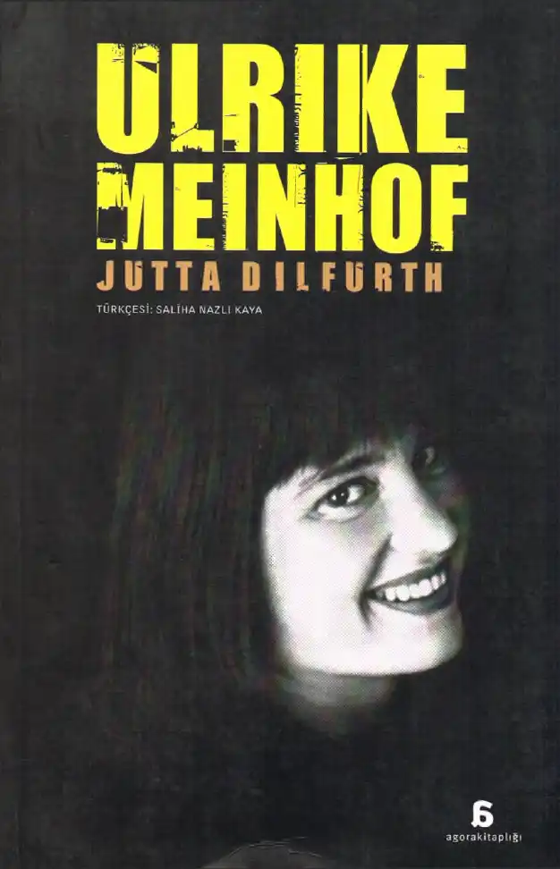 Ulrike Meinhof — Jutta Dilfurth