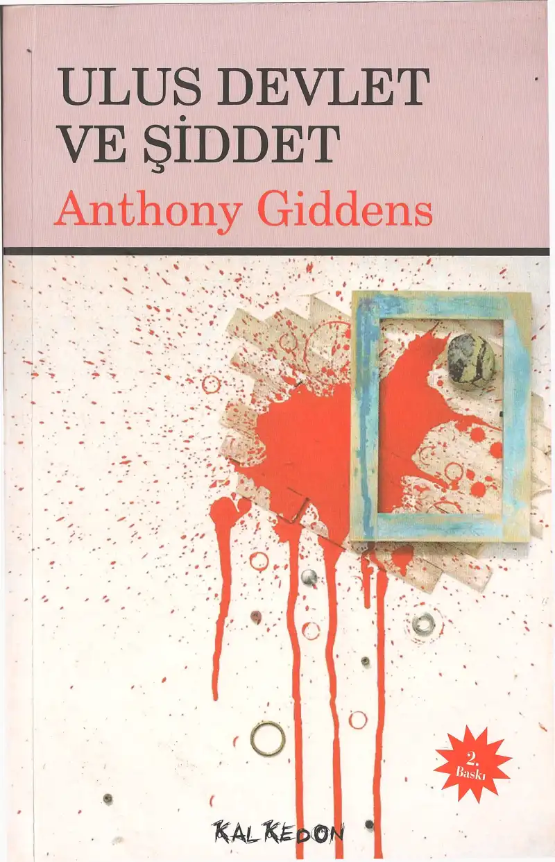 Ulus-Devlet ve Şiddet — Anthony Giddens