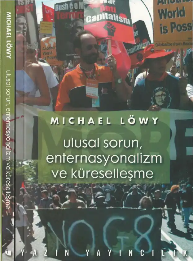 Ulusal Sorun, Enternasyonalizm ve Küreselleşme — Michael Löwy