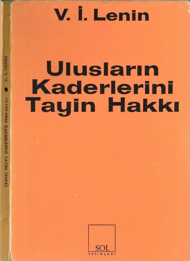 Ulusların Kaderlerini Tayin Hakkı — Vladimir İlyiç Lenin