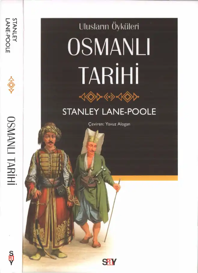 Ulusların Öyküleri Osmanlı Tarihi — Stanley Lane-Poole