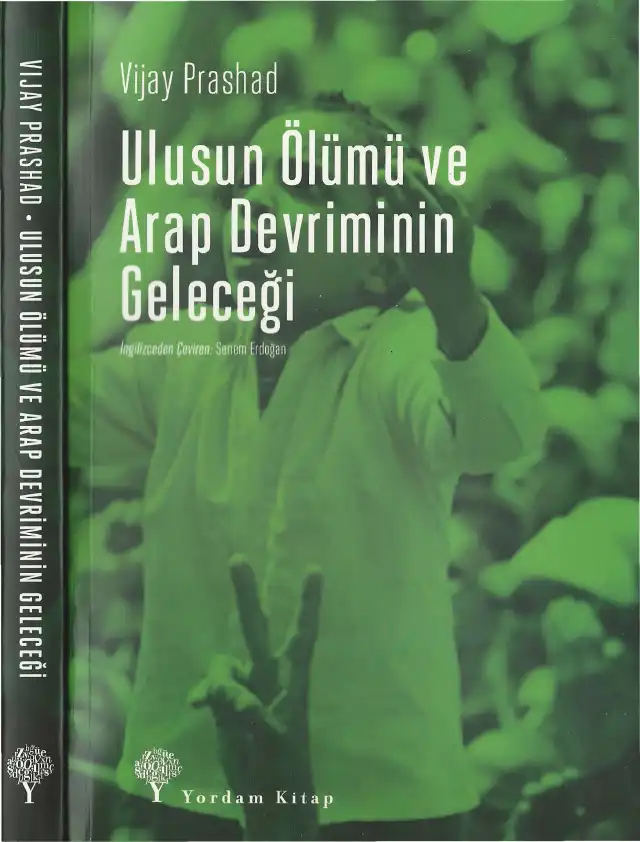 Ulusun Ölümü Ve Arap Devriminin Geleceği — Noam Chomsky, Vijay Prashad